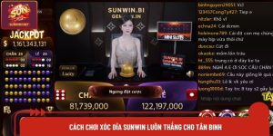 Cách Chơi Xóc Đĩa Sunwin Luôn Thắng Cho Tân Binh